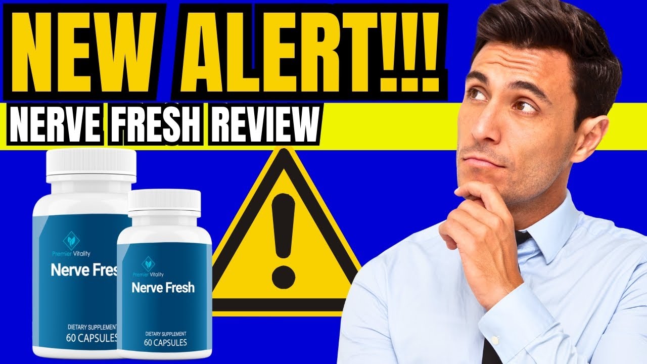 Nerve Fresh Reviews