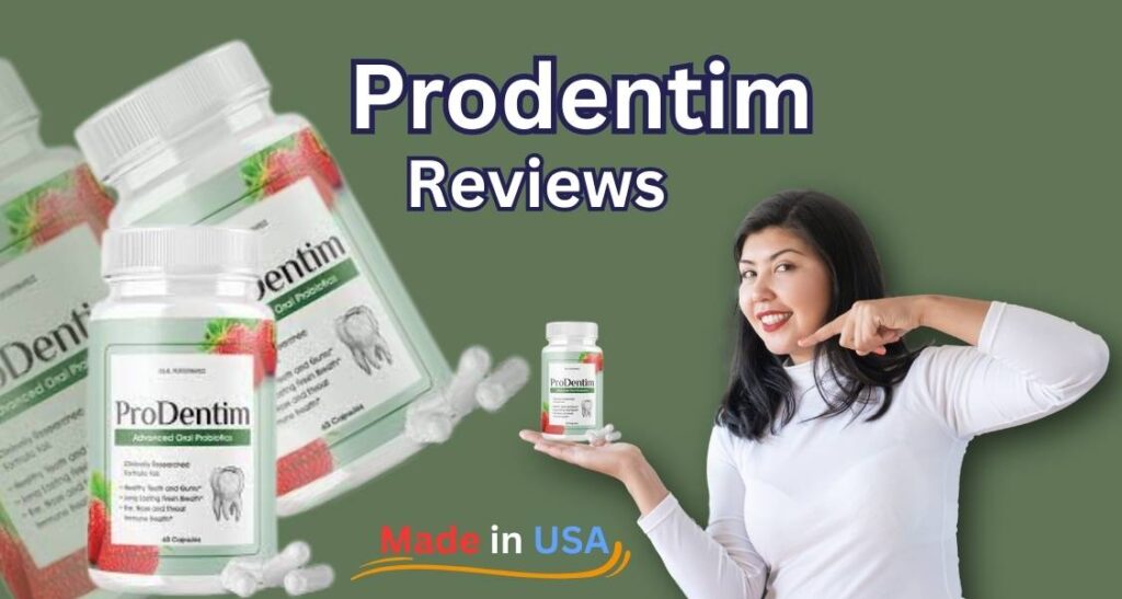 Prodentim Reviews