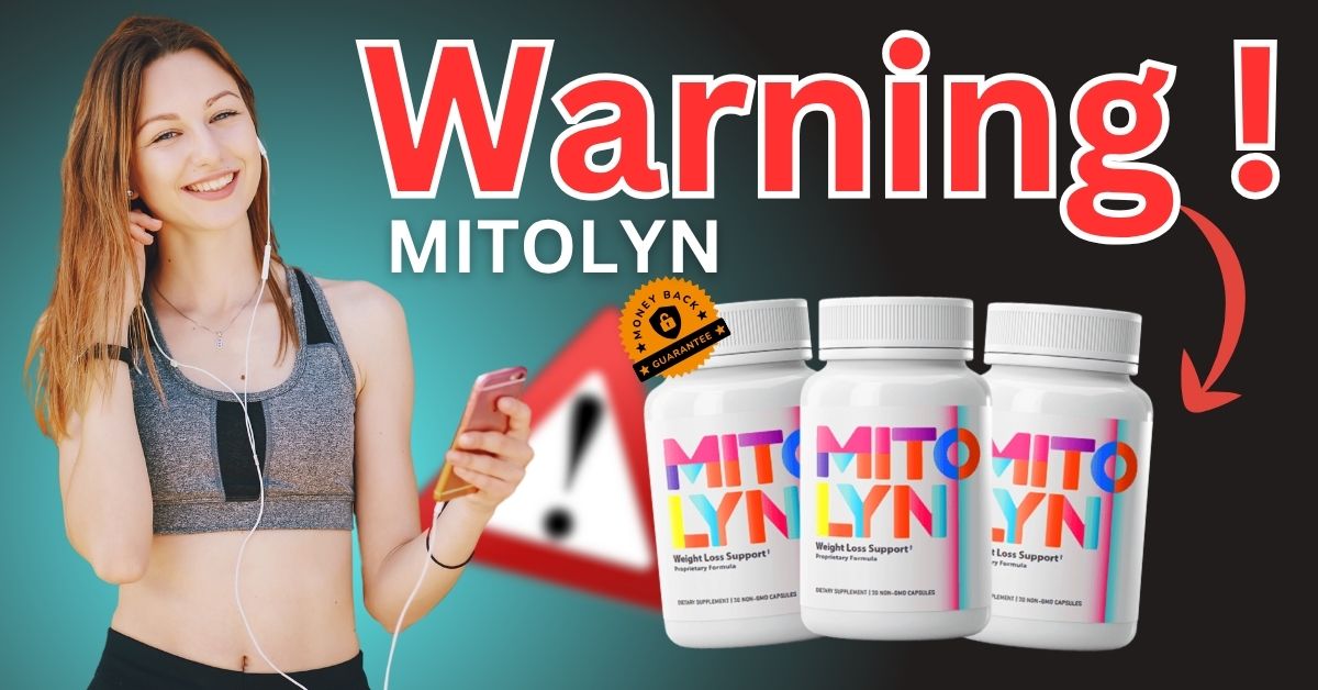 Mitolyn Reviews and Complaints