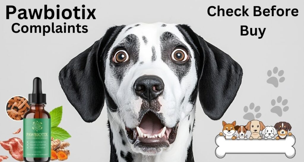 Pawbiotix complaints
