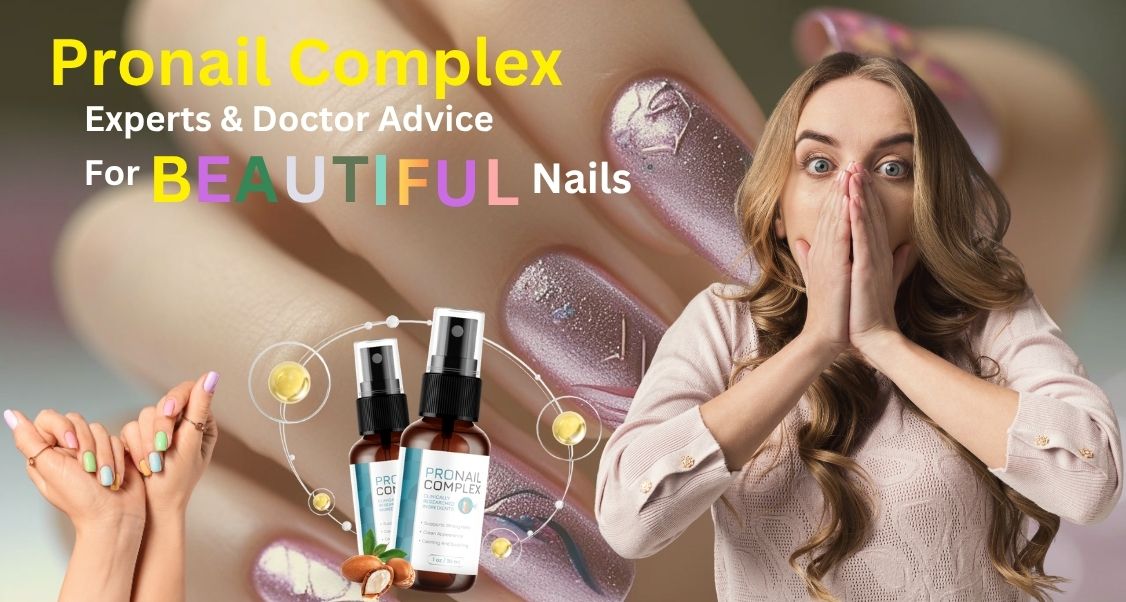 Stop Hiding Your Nails – The ProNail Complex Spray Everyone’s Talking About