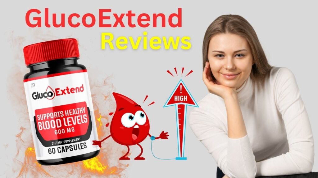 GlucoExtend Reviews