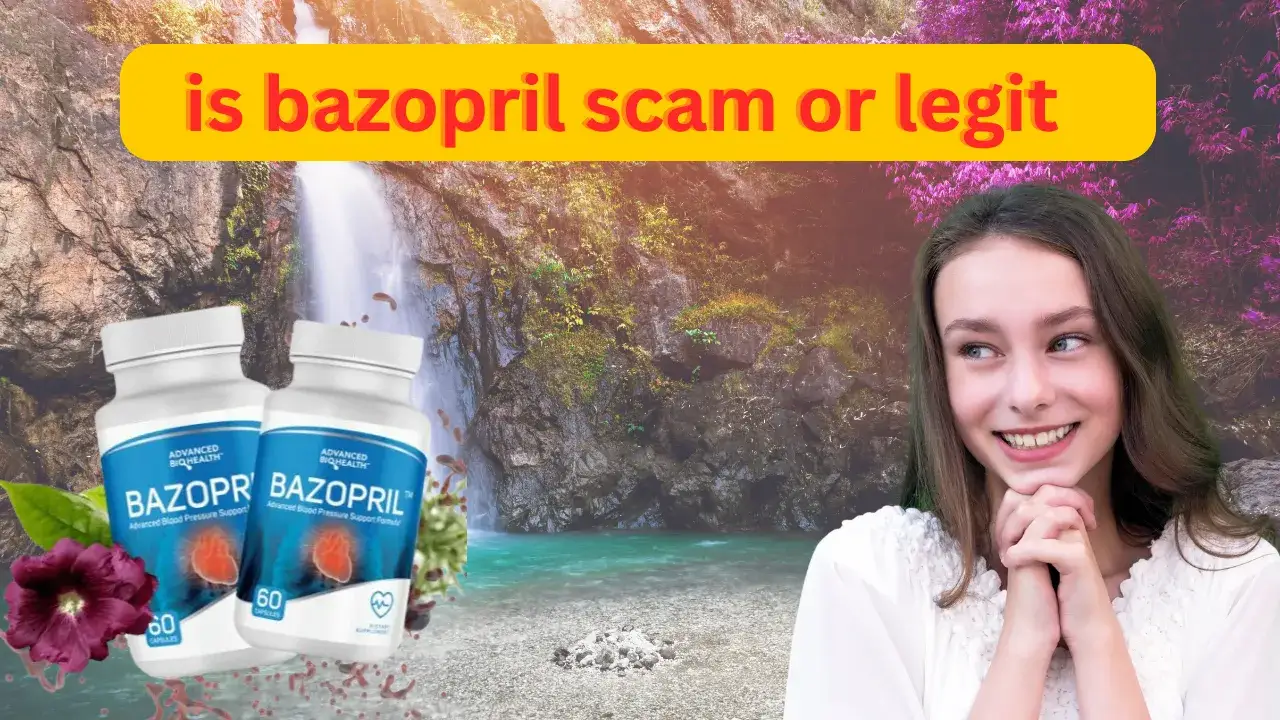 Bazopril Reviews: Scam or Legit? The Honest Take