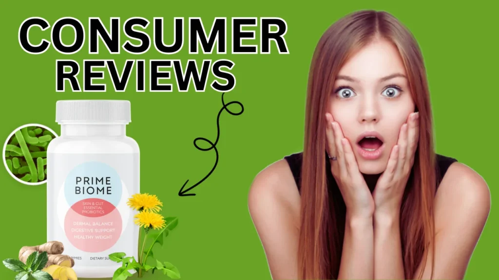 Prime Biome reviews consumer reports