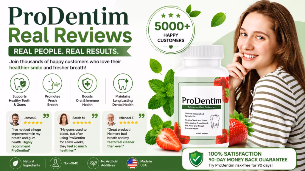 ProDentim Real Reviews